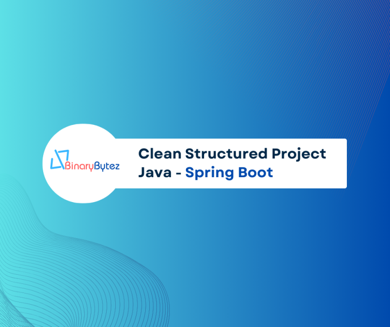 Clean Structured Project Java - Spring Boot