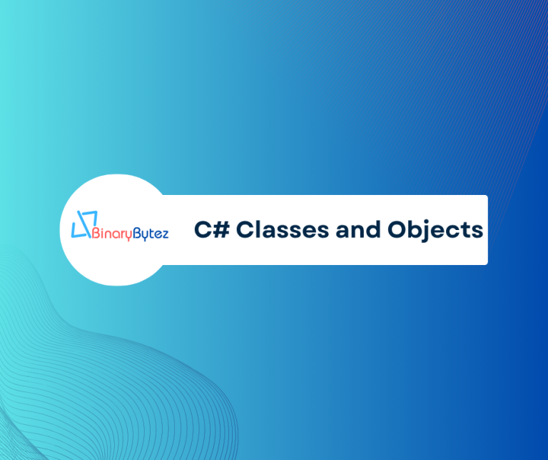 C# Classes and Objects
